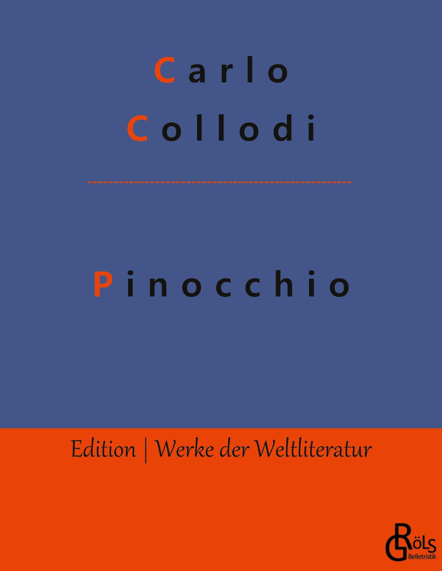 Cover: 9783966373876 | Pinocchio | Die Geschichte vom hölzernen Bengele | Carlo Collodi