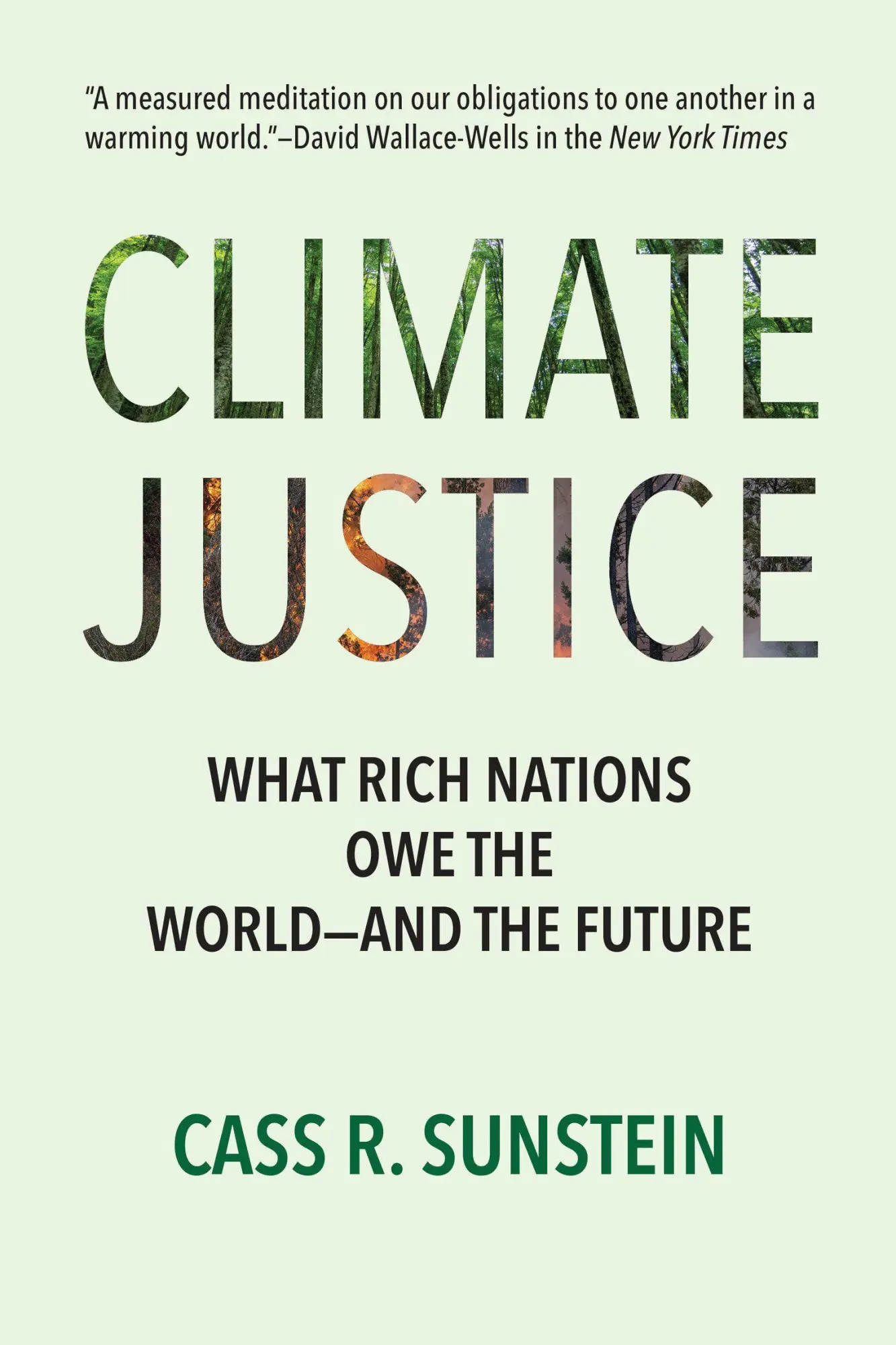 Cover: 9780262053976 | Climate Justice | What Rich Nations Owe the World-and the Future