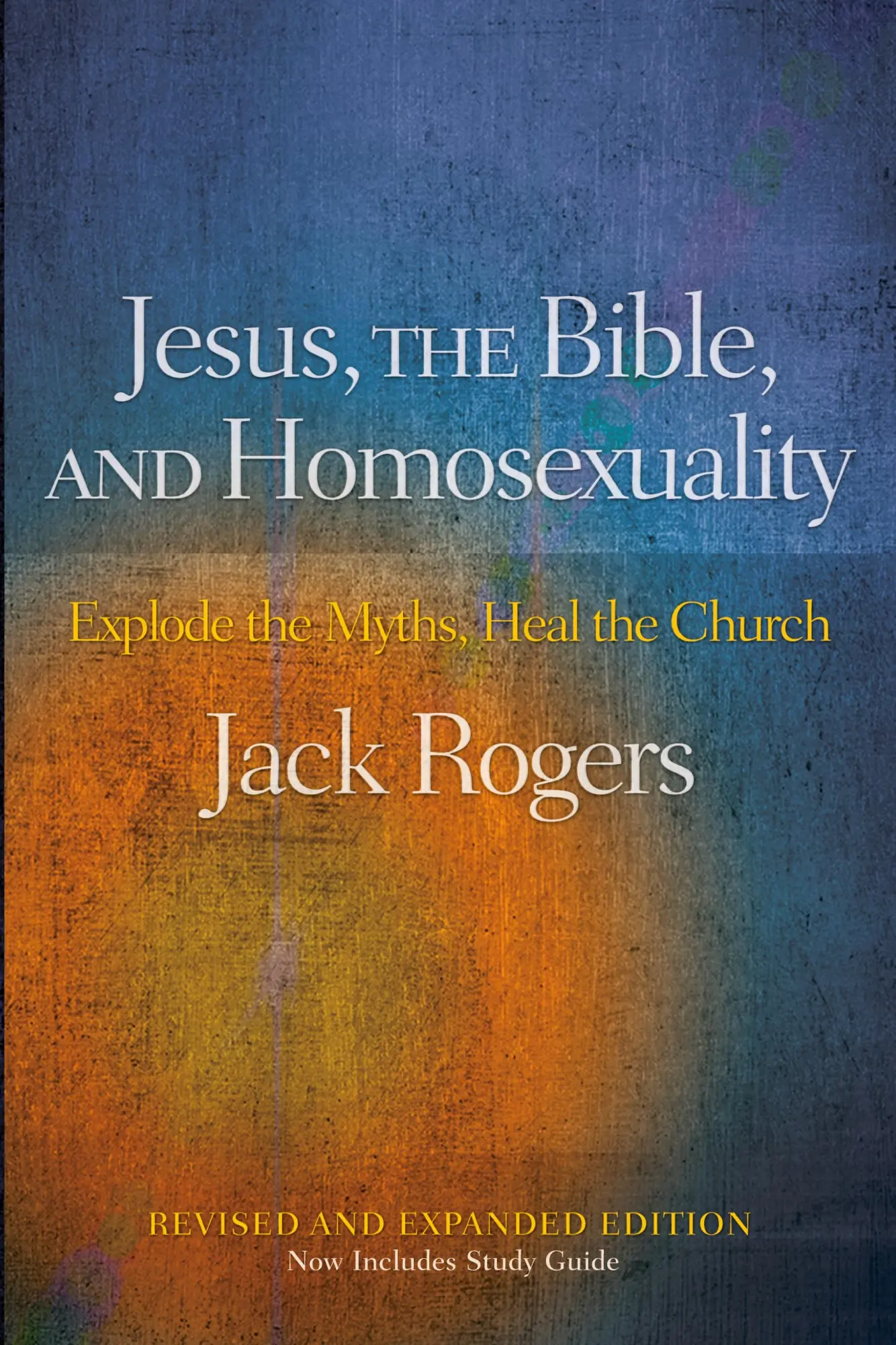 Cover: 9780664233976 | Jesus, the Bible, and Homosexuality | Jack Rogers | Taschenbuch | 2009