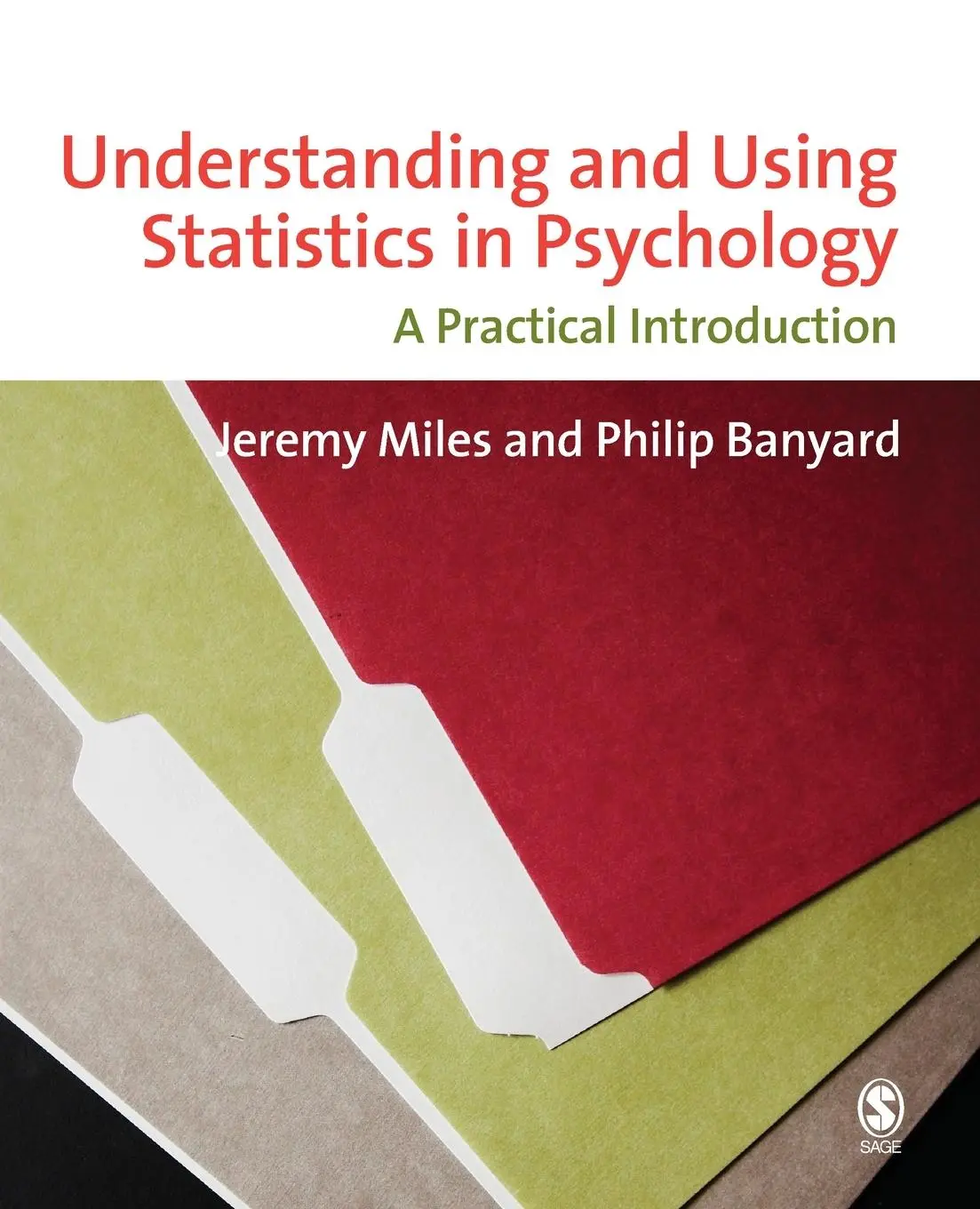 Cover: 9780761943976 | Understanding and Using Statistics in Psychology | Miles (u. a.)
