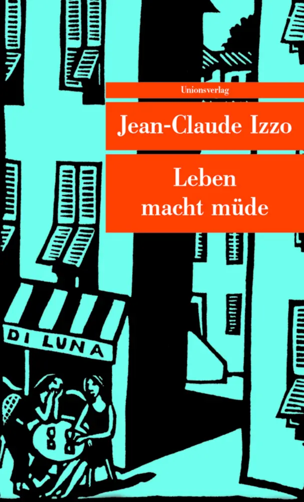 Cover: 9783293203976 | Leben macht müde | Roman | Jean-Claude Izzo | Taschenbuch | 112 S.