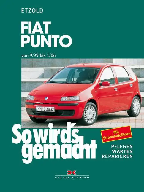 Cover: 9783768813976 | Fiat Punto von 9/99 bis 1/06 | Rüdiger Etzold | Taschenbuch | 280 S.