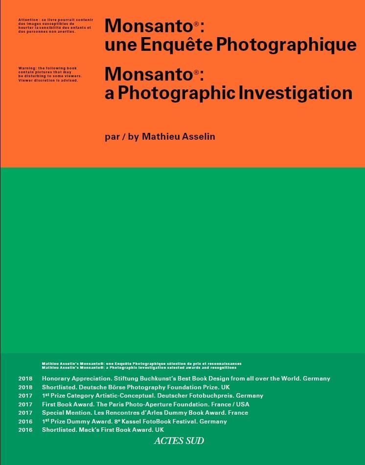 Cover: 9782330124076 | Mathieu Asselin: Monsanto | A Photographic Investigation | Asselin