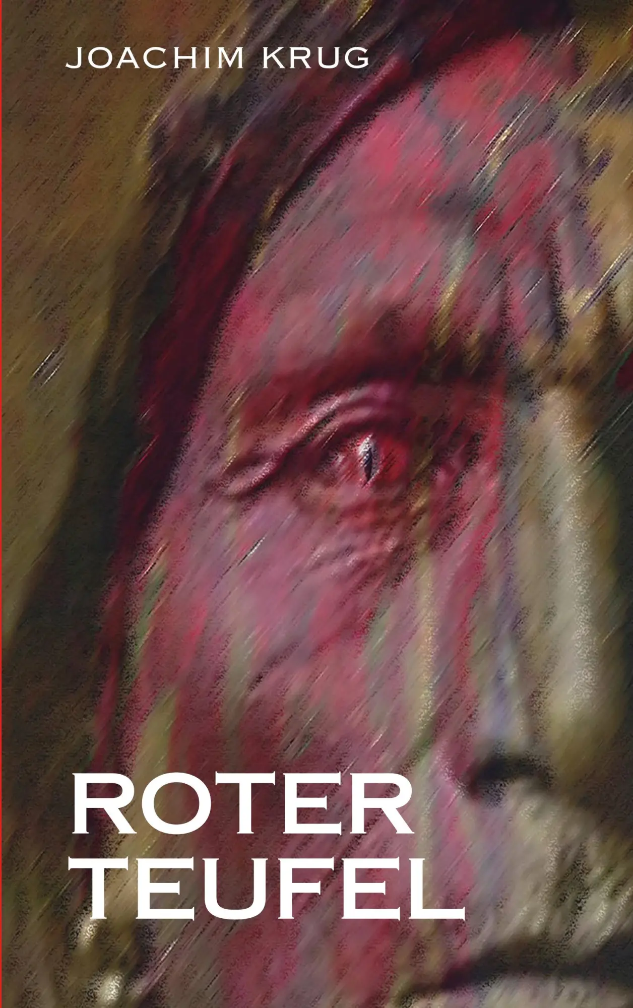 Cover: 9783740744076 | Roter Teufel | Joachim Krug | Taschenbuch | 660 S. | Deutsch | 2018