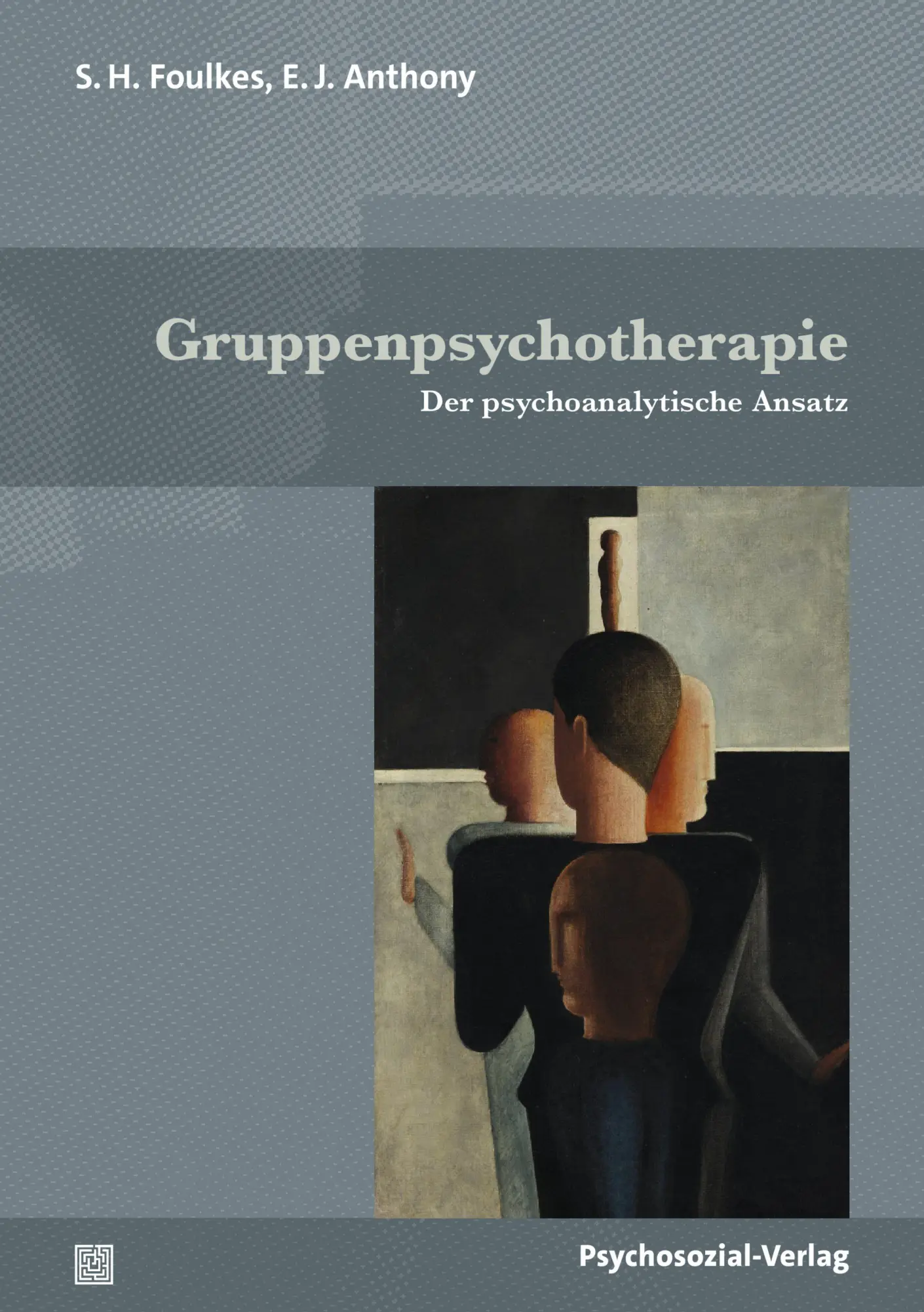 Cover: 9783837934076 | Gruppenpsychotherapie | Der psychoanalytische Ansatz | Foulkes (u. a.)