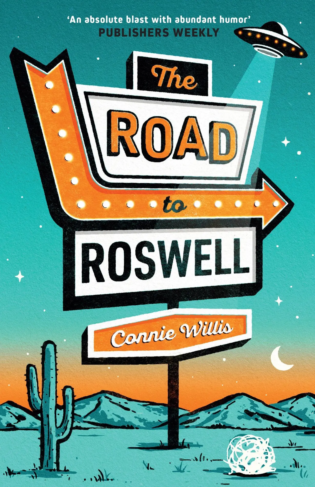 Cover: 9781399624176 | The Road to Roswell | Connie Willis | Taschenbuch | Englisch | 2025