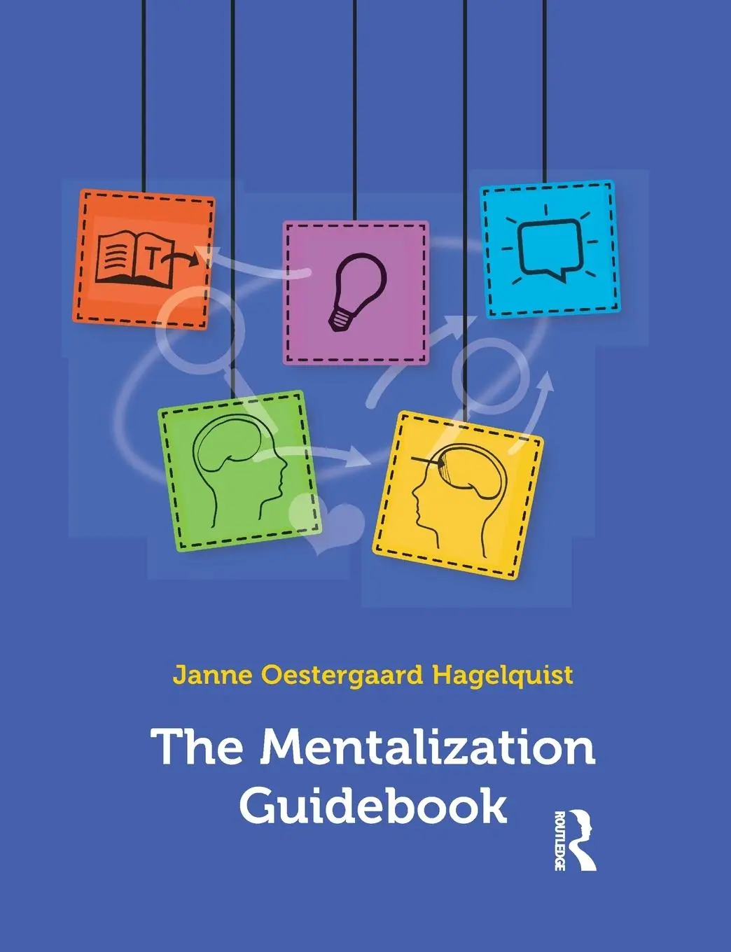 Cover: 9781782204176 | The Mentalization Guidebook | Janne Oestergaard Hagelquist | Buch