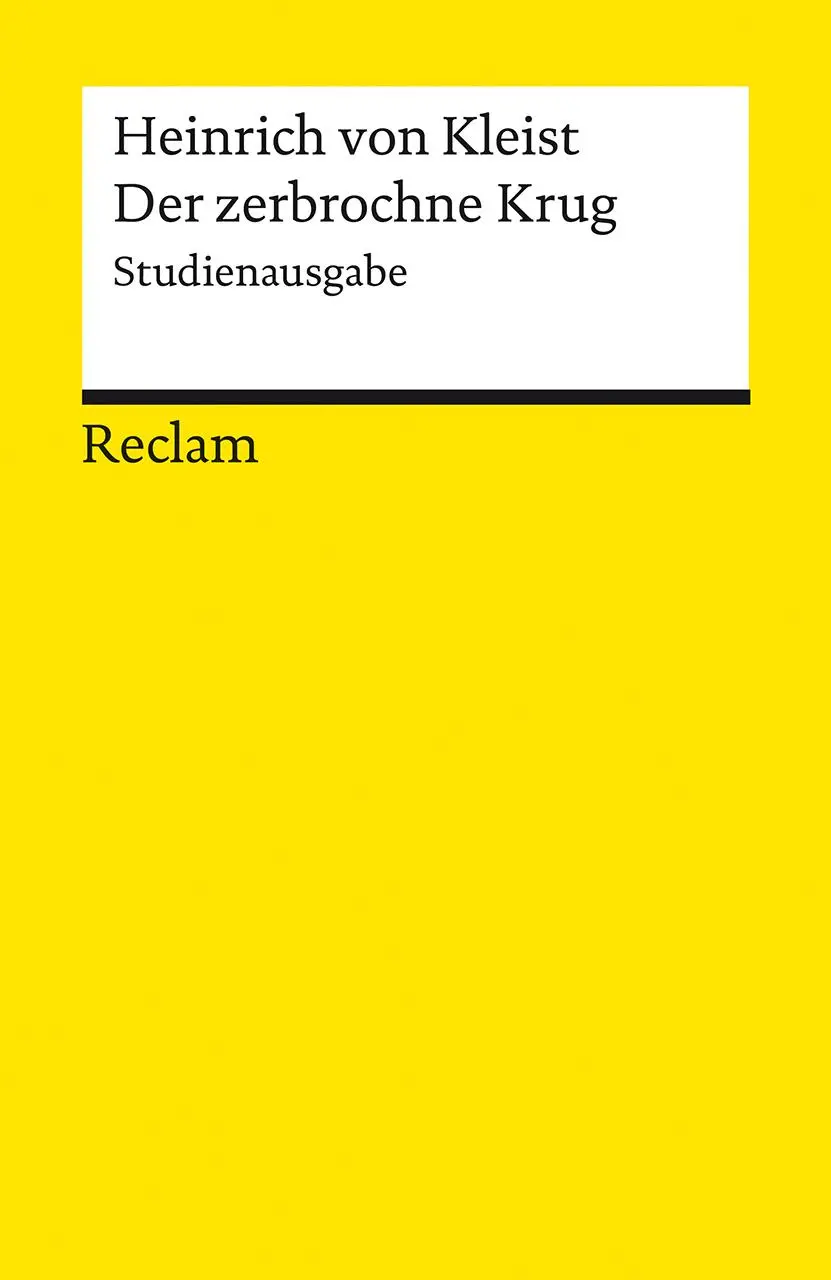 Cover: 9783150144176 | Der zerbrochne Krug. Studienausgabe | Heinrich Von Kleist | Buch