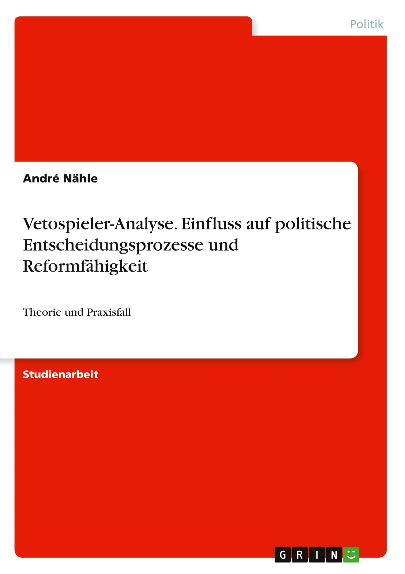Cover: 9783389074176 | Vetospieler-Analyse. Einfluss auf politische Entscheidungsprozesse...