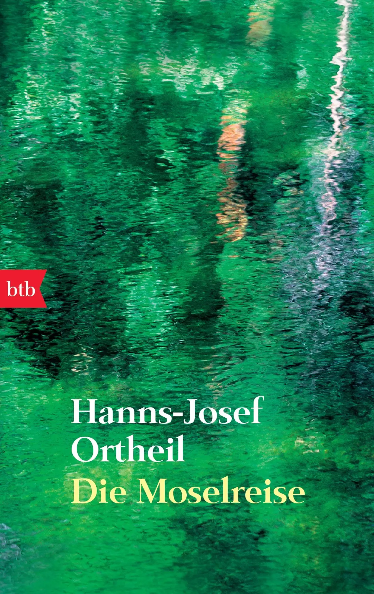 Cover: 9783442744176 | Die Moselreise | Hanns-Josef Ortheil | Taschenbuch | btb | 224 S.