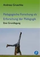 Cover: 9783866494176 | Pädagogische Forschung als Erforschung der Pädagogik | Gruschka | Buch