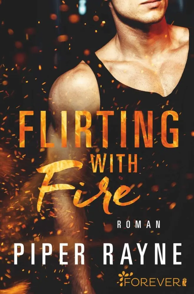 Cover: 9783958184176 | Flirting with Fire | Roman | Piper Rayne | Taschenbuch | 288 S. | 2019