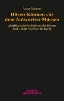 Hören-Können vor dem Antworten-Müssen