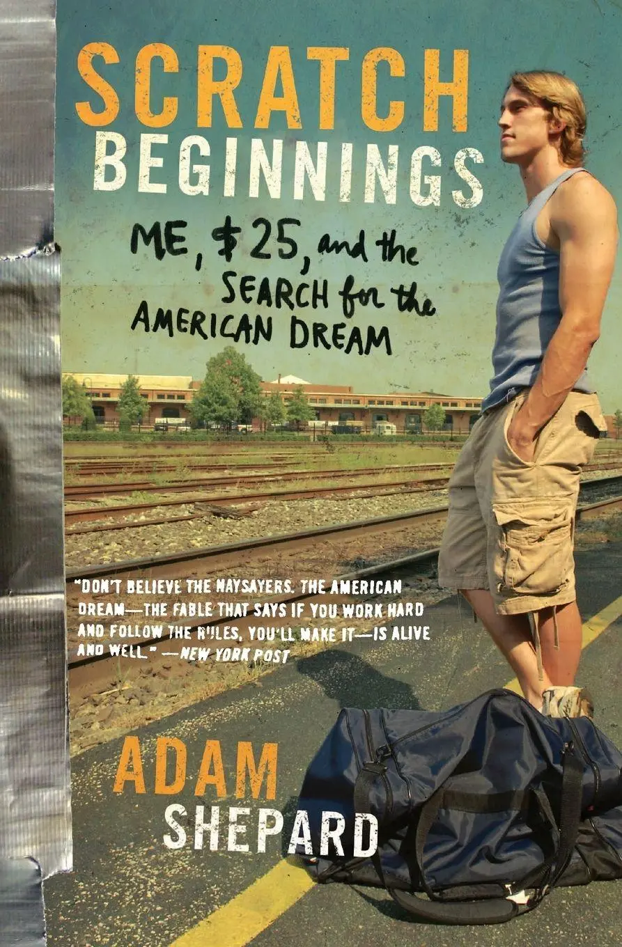 Cover: 9780061714276 | Scratch Beginnings | Me, $25, and the Search for the American Dream