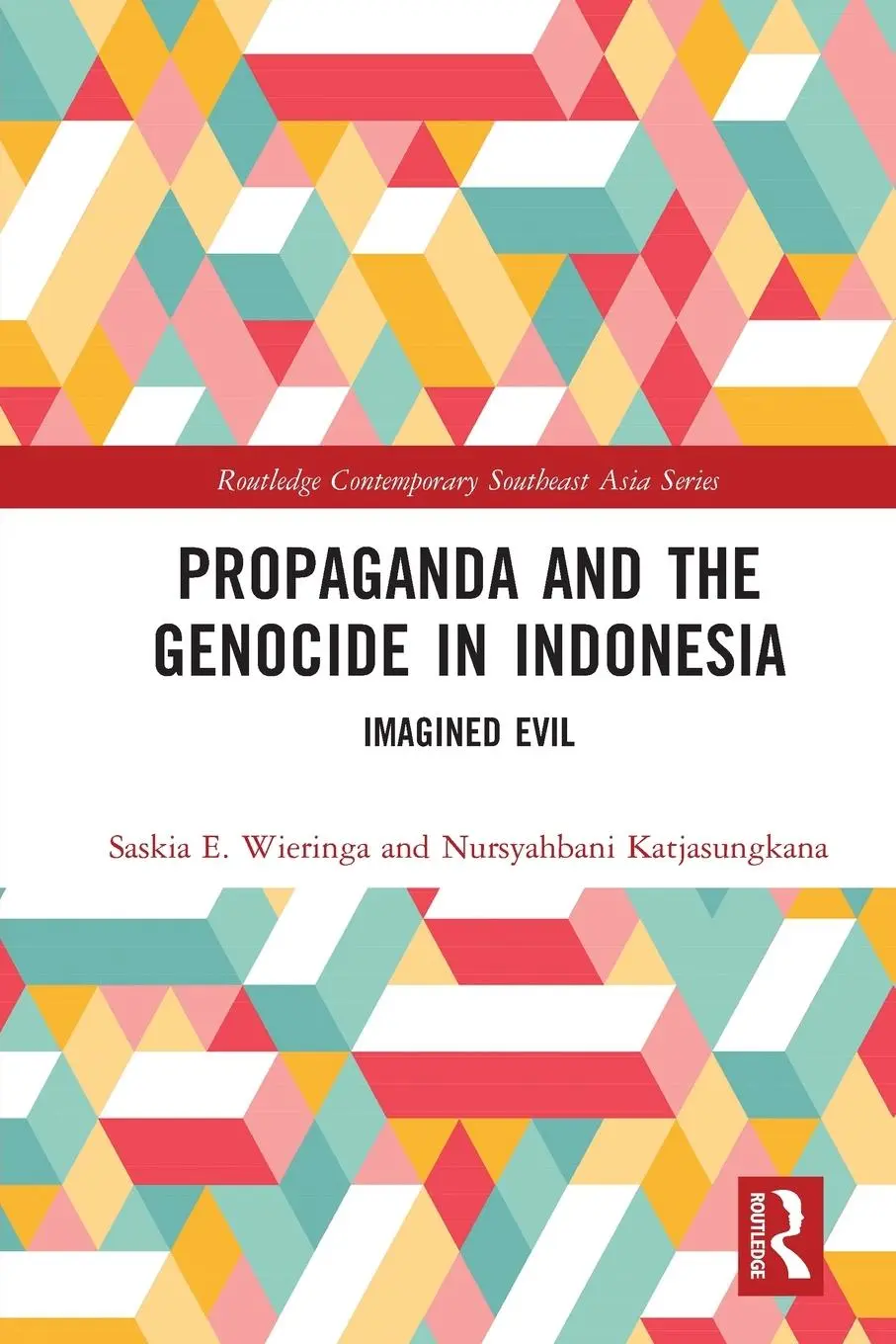 Cover: 9780367584276 | Propaganda and the Genocide in Indonesia | Imagined Evil | Taschenbuch