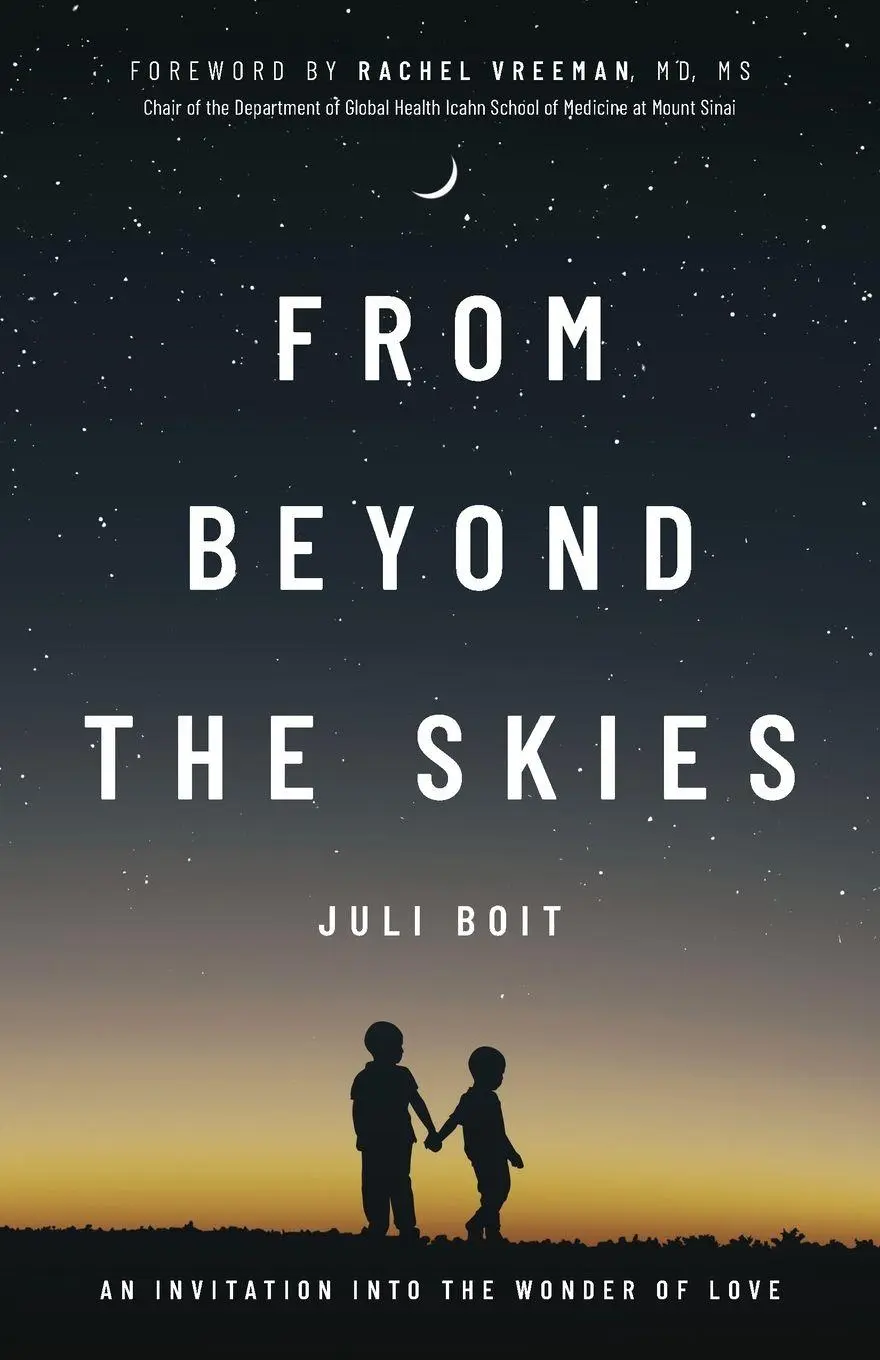 Cover: 9781631954276 | From Beyond the Skies | An Invitation Into the Wonder of Love | Boit