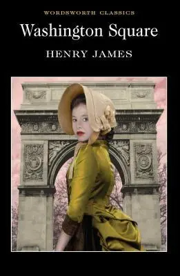 Cover: 9781840224276 | Washington Square | Henry James | Taschenbuch | Englisch | 2001
