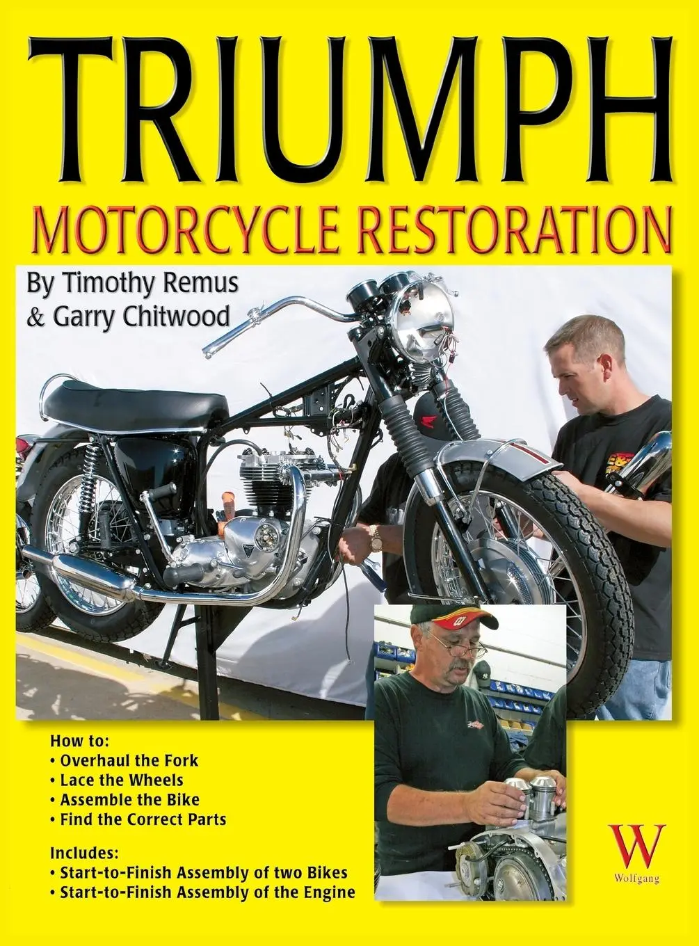 Cover: 9781941064276 | Triumph Motorcycle Restoration | Timothy Remus (u. a.) | Buch | 2013