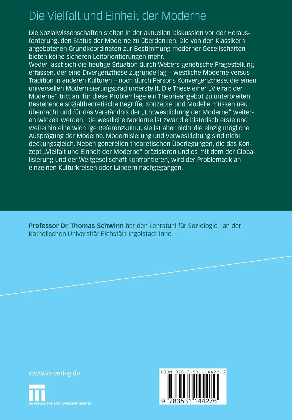 Rückseite: 9783531144276 | Die Vielfalt und Einheit der Moderne | Thomas Schwinn | Taschenbuch