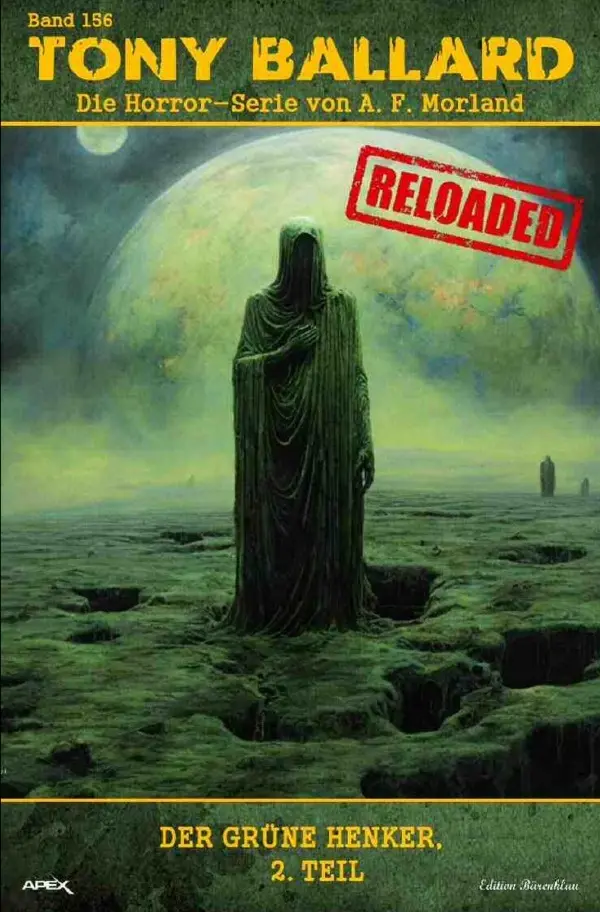 Cover: 9783759874276 | Tony Ballard - Reloaded, Band 156: Der grüne Henker, 2. Teil | Morland