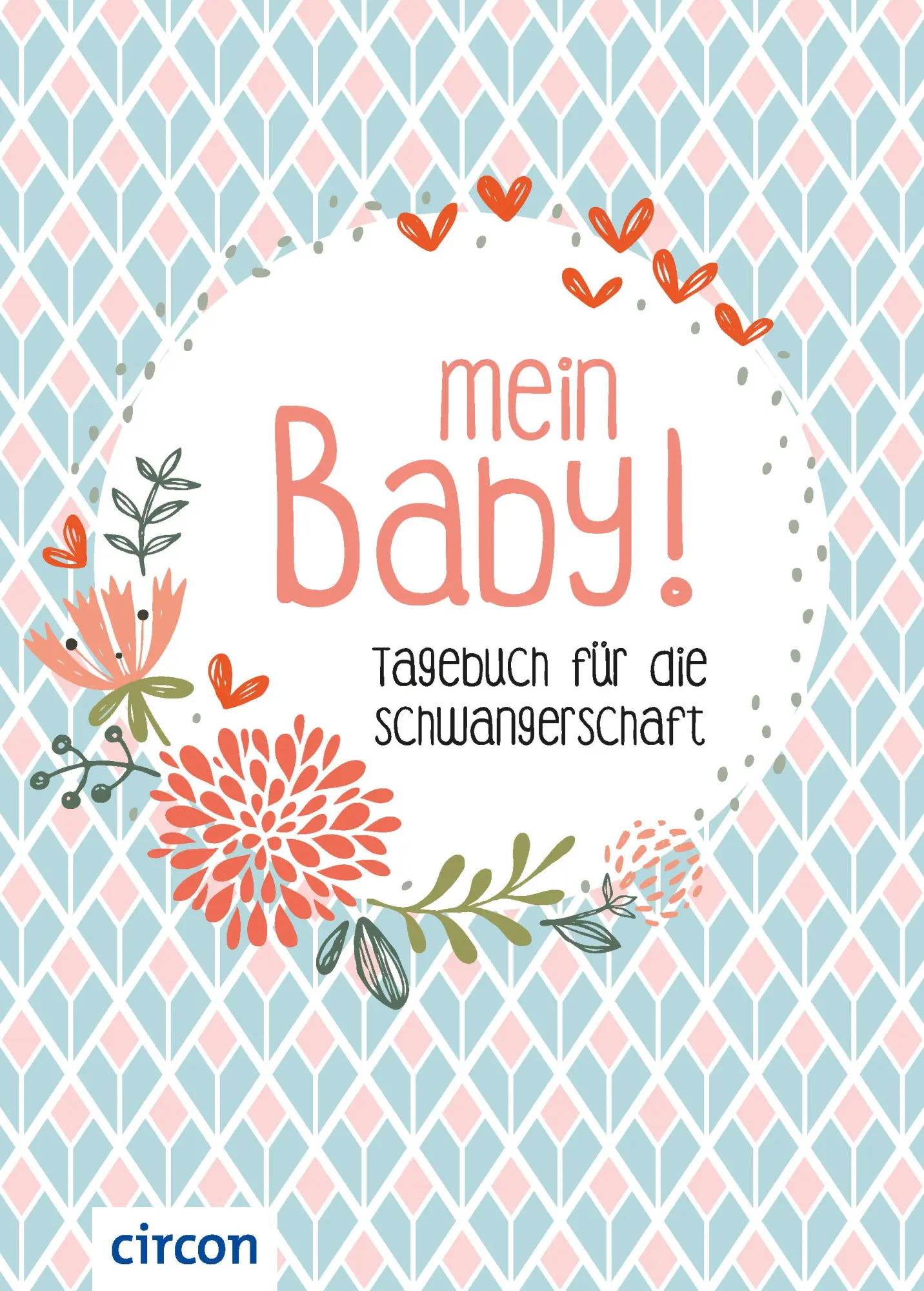 Cover: 9783817424276 | Mein Baby | Tagebuch für die Schwangerschaft | Cornelia Giebichenstein