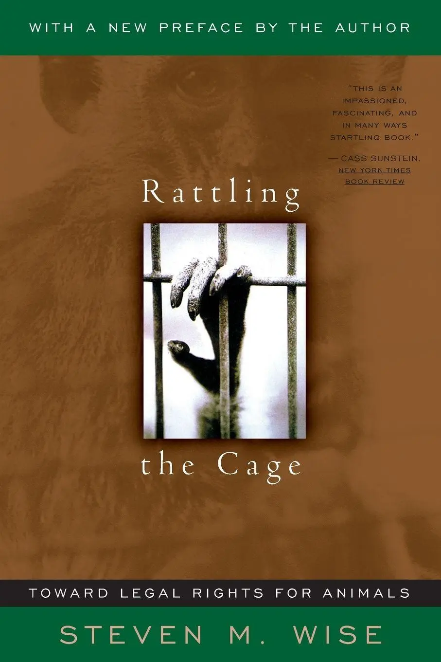 Cover: 9780738204376 | Rattling the Cage | Toward Legal Rights for Animals | Steven Wise