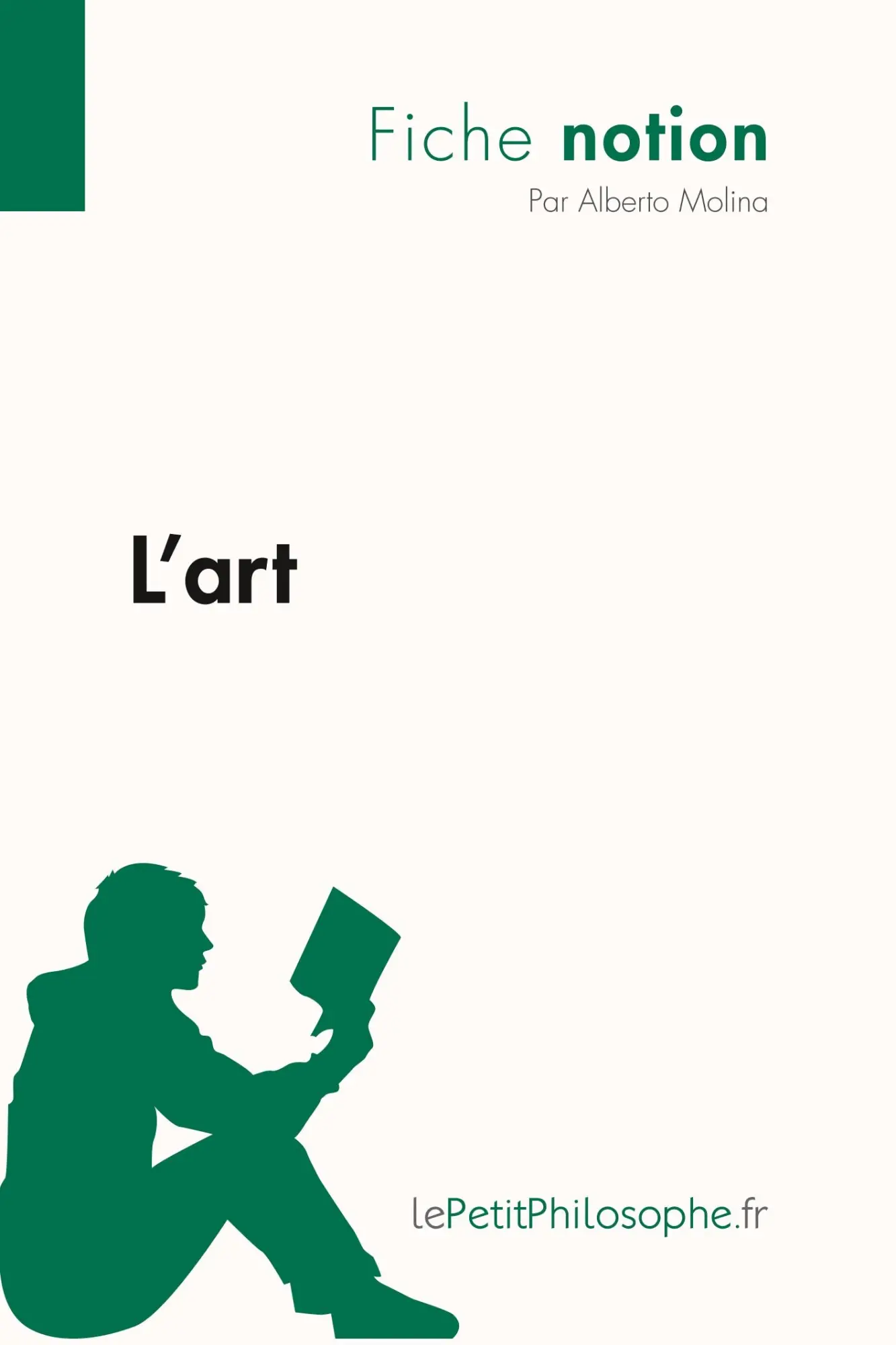 Cover: 9782806244376 | L'art (Fiche notion) | Alberto Molina (u. a.) | Taschenbuch | 34 S.
