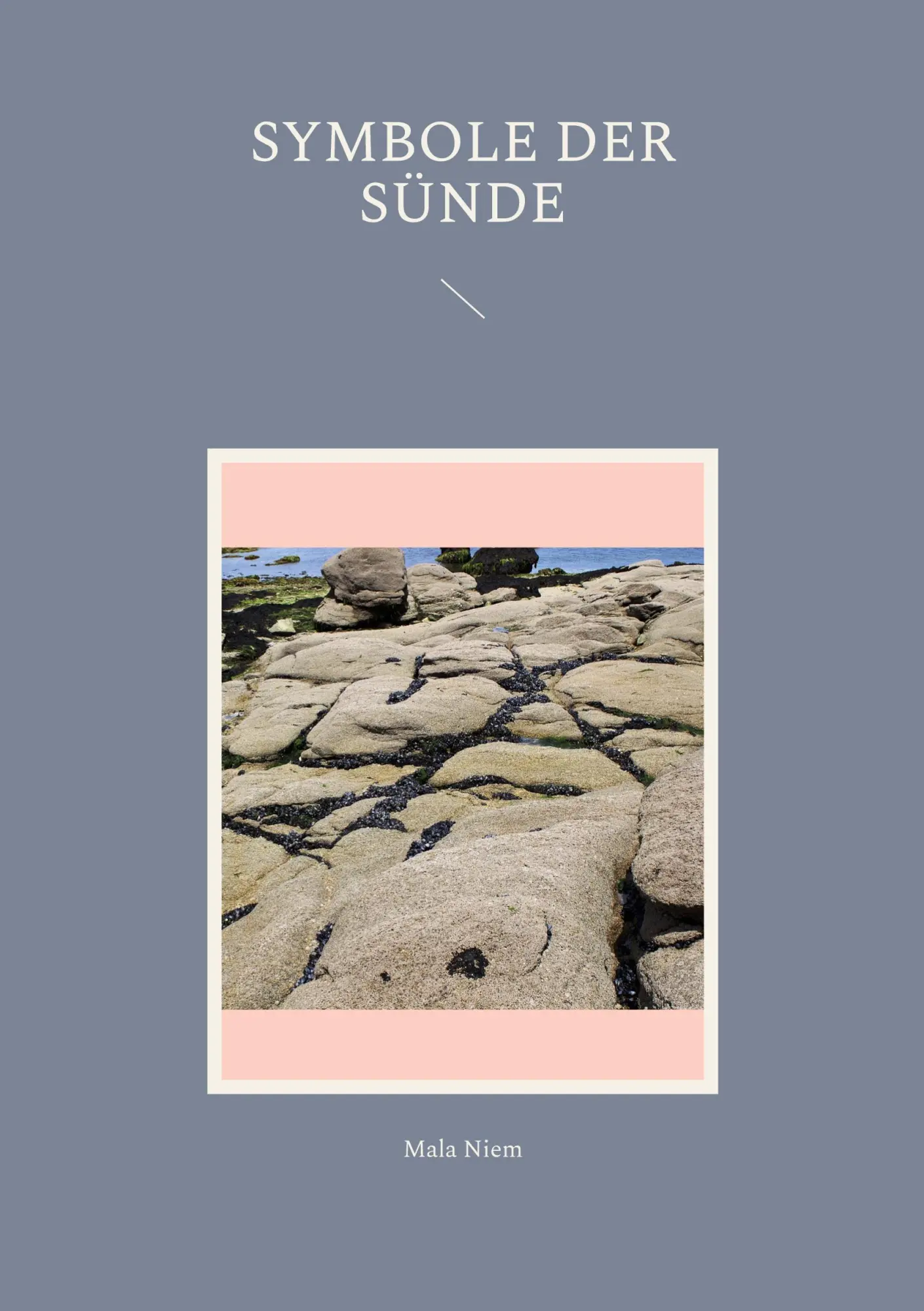 Cover: 9783752834376 | Symbole der Sünde | Mala Niem | Taschenbuch | 480 S. | Deutsch | 2022