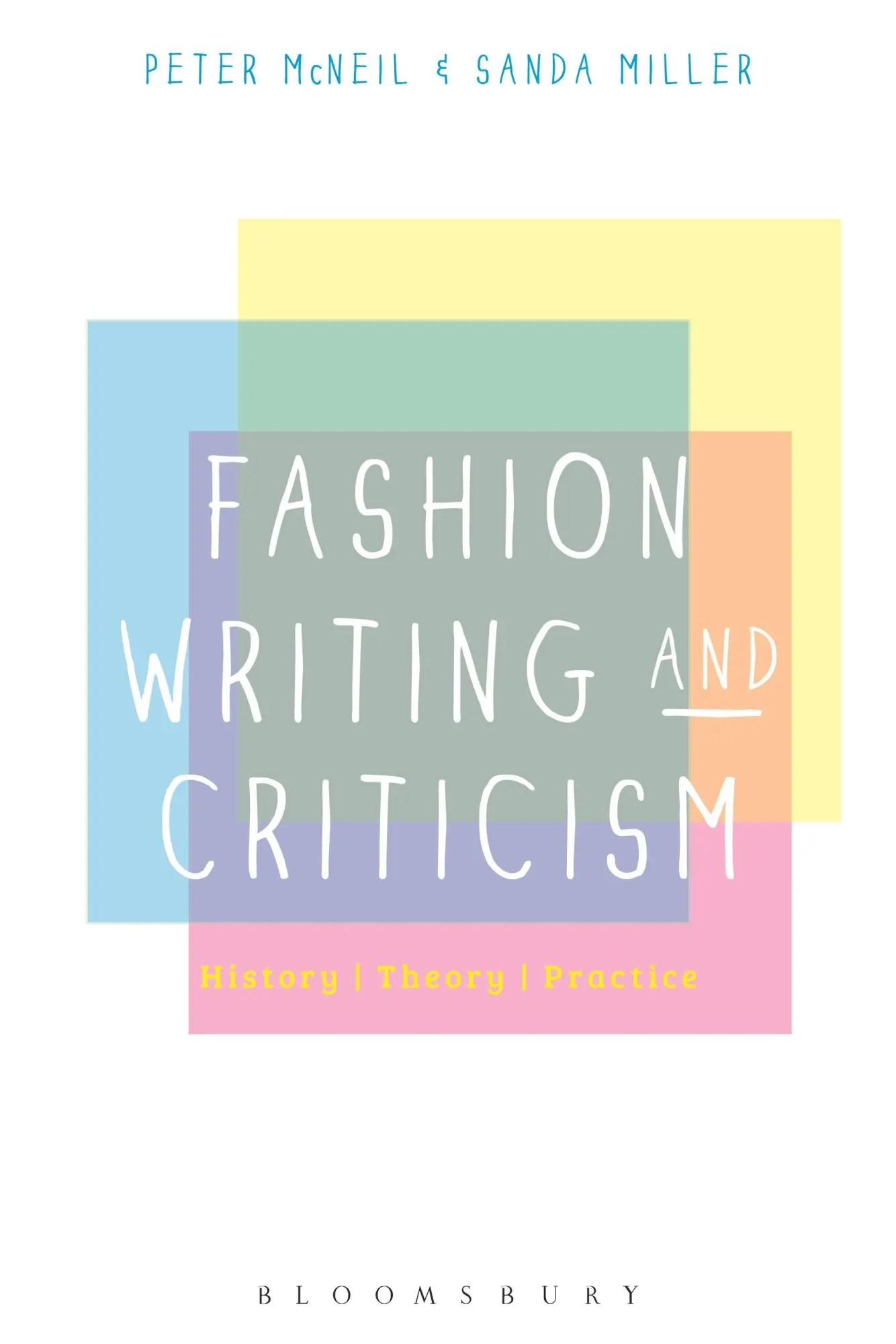 Cover: 9780857854476 | Fashion Writing and Criticism | History, Theory, Practice | Buch