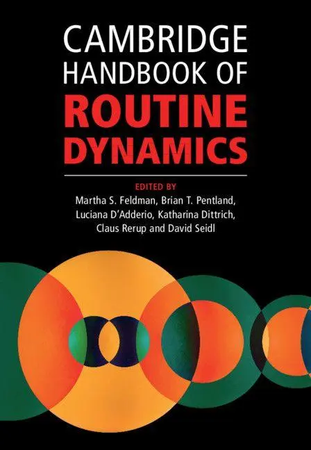 Cover: 9781108834476 | Cambridge Handbook of Routine Dynamics | Martha S. Feldman (u. a.)