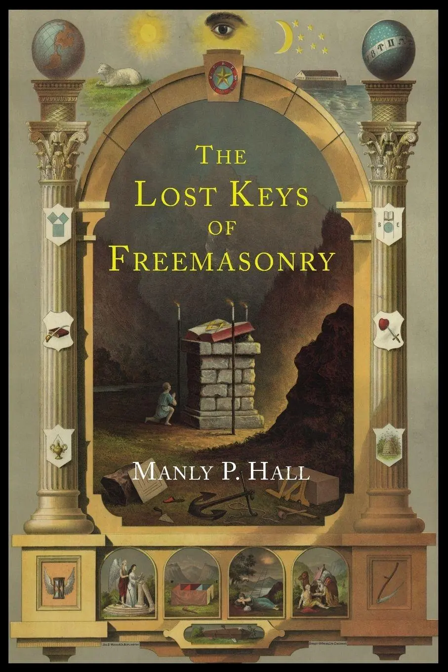 Cover: 9781614274476 | The Lost Keys of Freemasonry | The Legend of Hiram Abiff | Hall | Buch Cover: 9781614274476 | The Lost Keys of Freemasonry | The Legend of Hiram Abiff | Hall | Buch