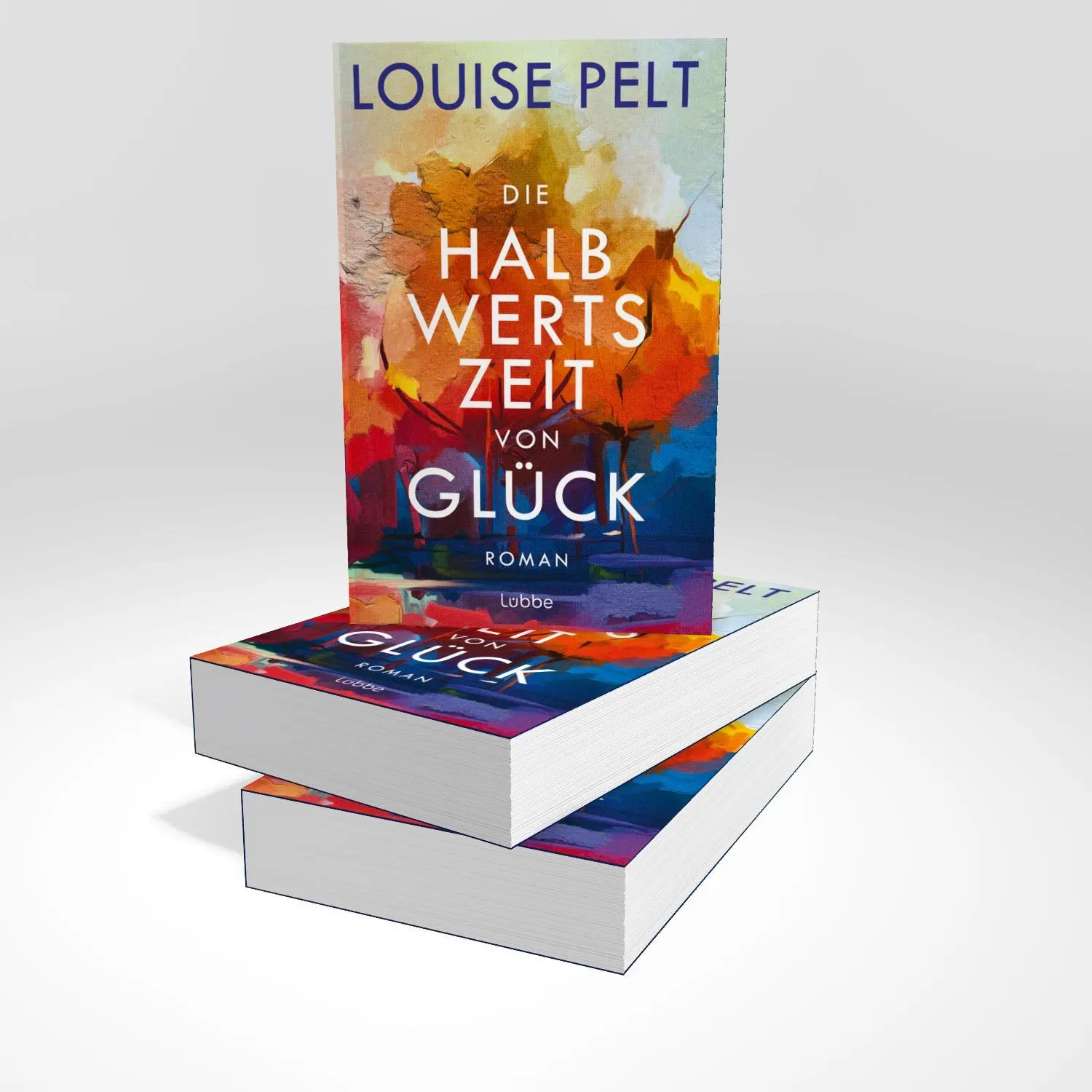 Bild: 9783404194476 | Die Halbwertszeit von Glück | Louise Pelt | Taschenbuch | 432 S.