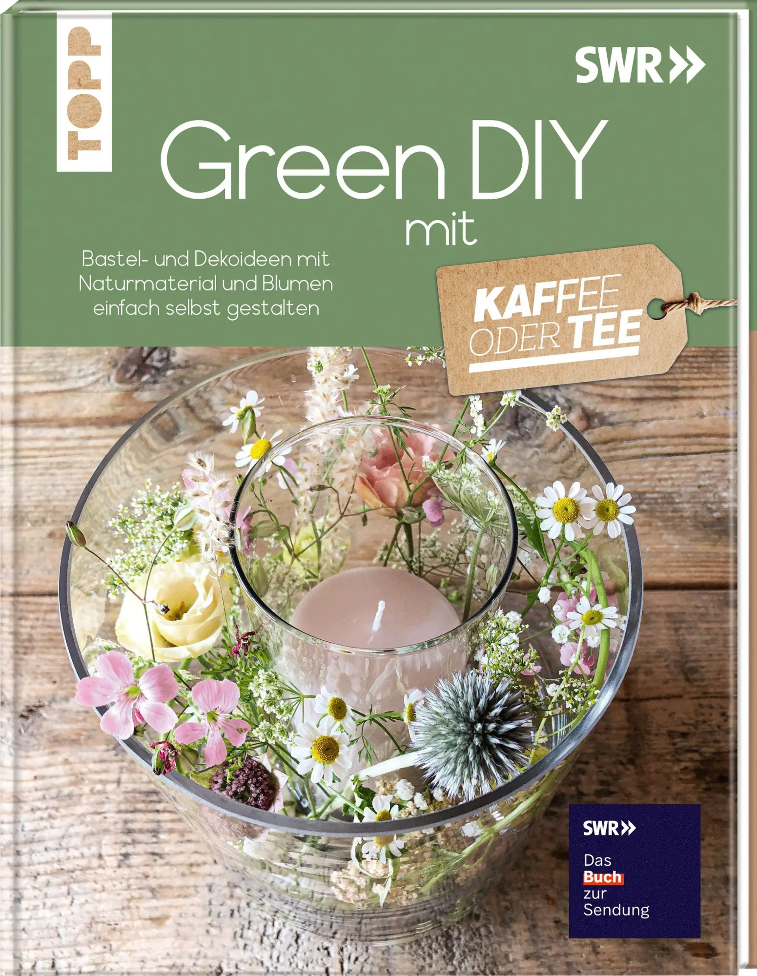 Cover: 9783735854476 | Green DIY mit Kaffee oder Tee | Redaktion Kaffee oder Tee | Buch