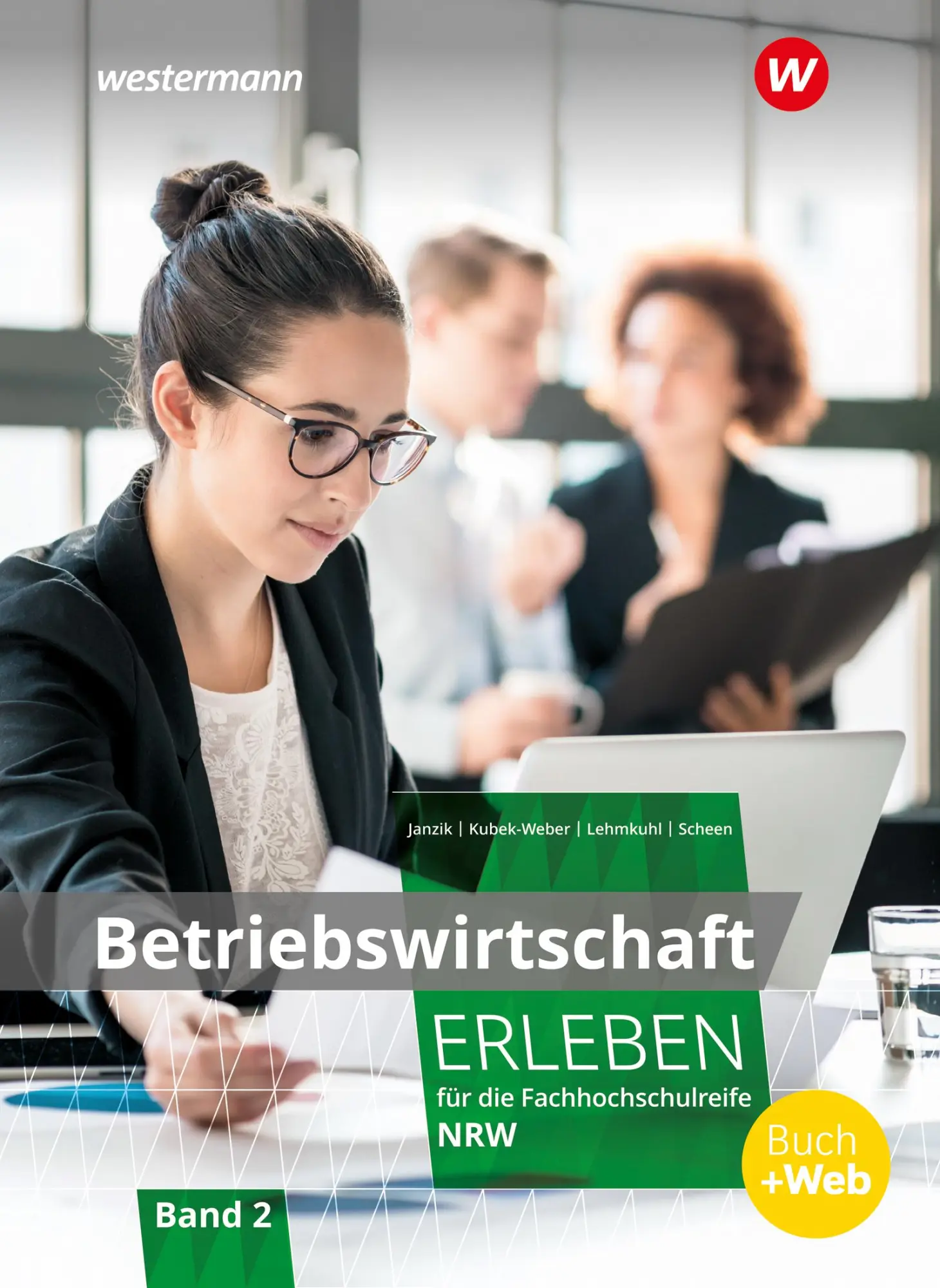 Cover: 9783804534476 | Betriebswirtschaft erleben für die Fachhochschulreife...