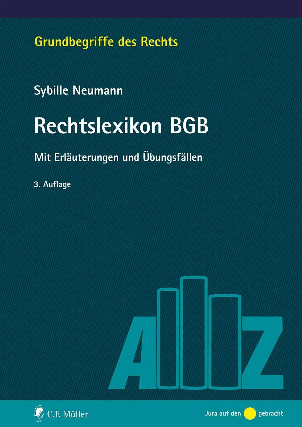 Cover: 9783811464476 | Rechtslexikon BGB | Mit Erläuterungen und Übungsfällen | Neumann