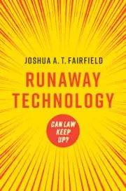 Cover: 9781108444576 | Runaway Technology | Can Law Keep Up? | Joshua A. T. Fairfield | Buch