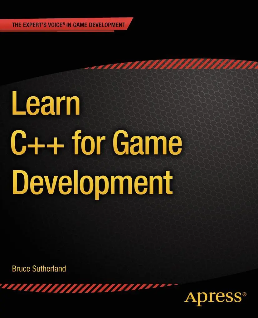 Learn C++ for Game Development - Bruce Sutherland Kartoniert (TB)