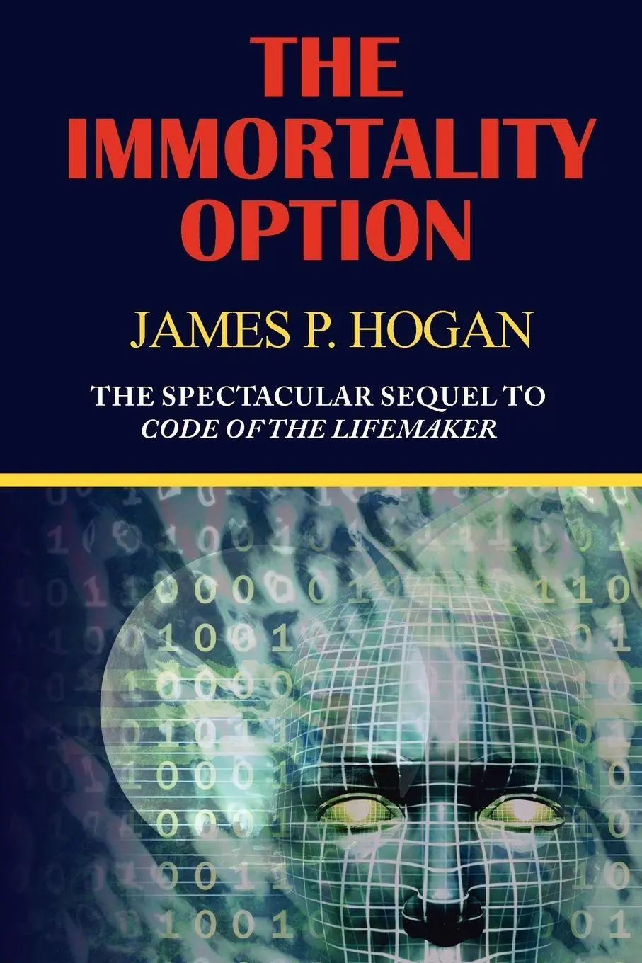 Cover: 9781604504576 | The Immortality Option | James P. Hogan | Taschenbuch | Englisch
