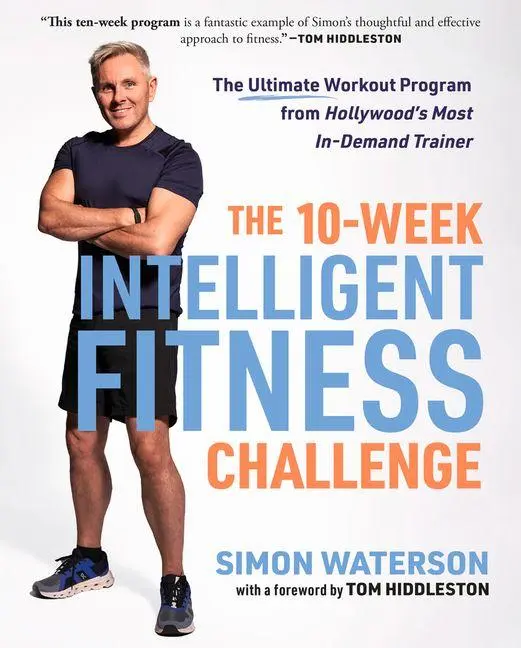 Cover: 9781637274576 | The 10-Week Intelligent Fitness Challenge | Simon Waterson | Buch