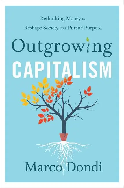 Cover: 9781735424576 | Outgrowing Capitalism | Marco Dondi | Buch | Gebunden | Englisch