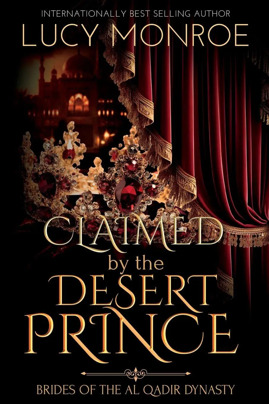 Cover: 9781961214576 | Claimed by the Desert Prince | Lucy Monroe | Taschenbuch | Englisch