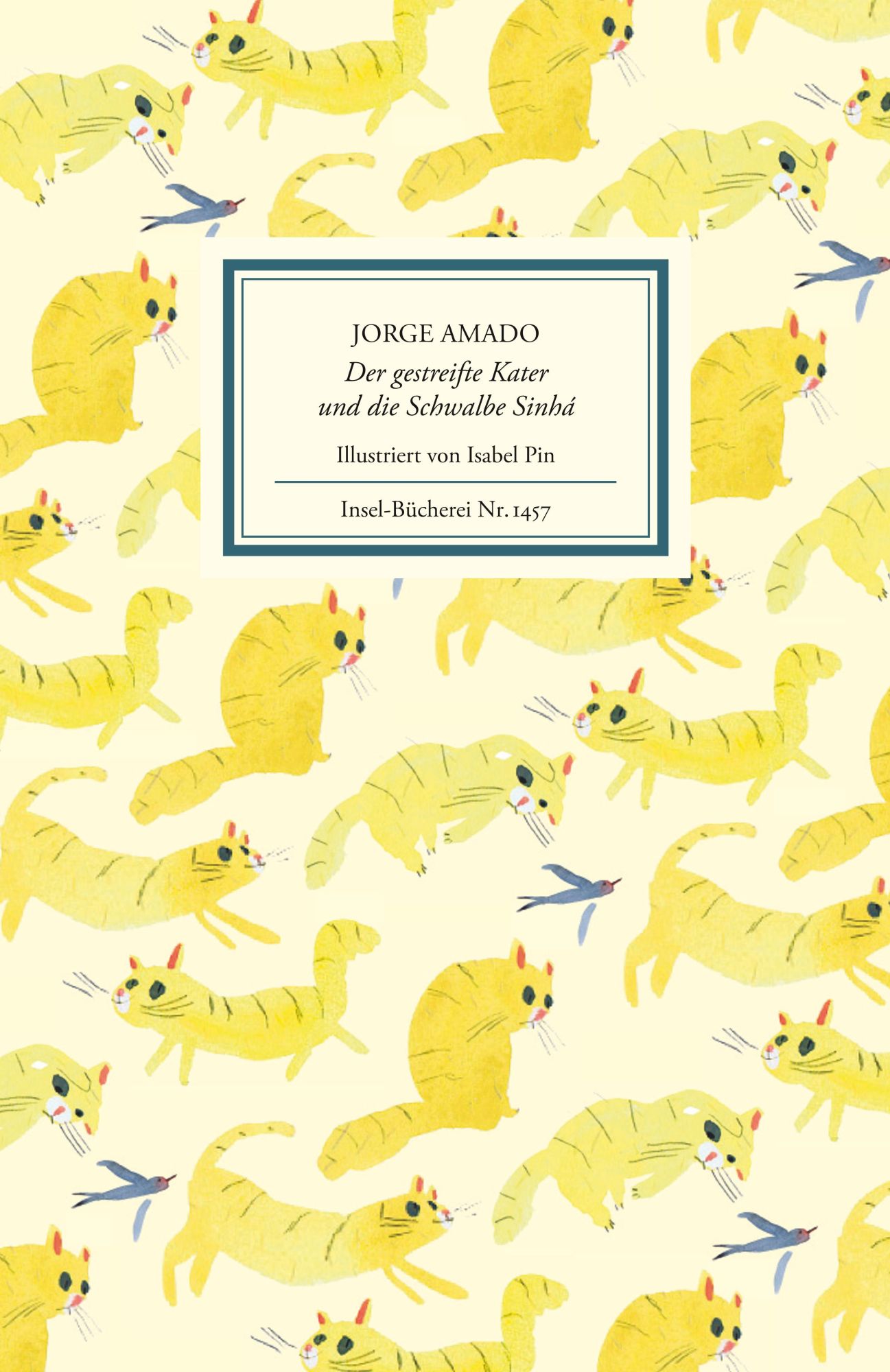 Cover: 9783458194576 | Der gestreifte Kater und die Schwalbe Sinhá | Jorge Amado | Buch