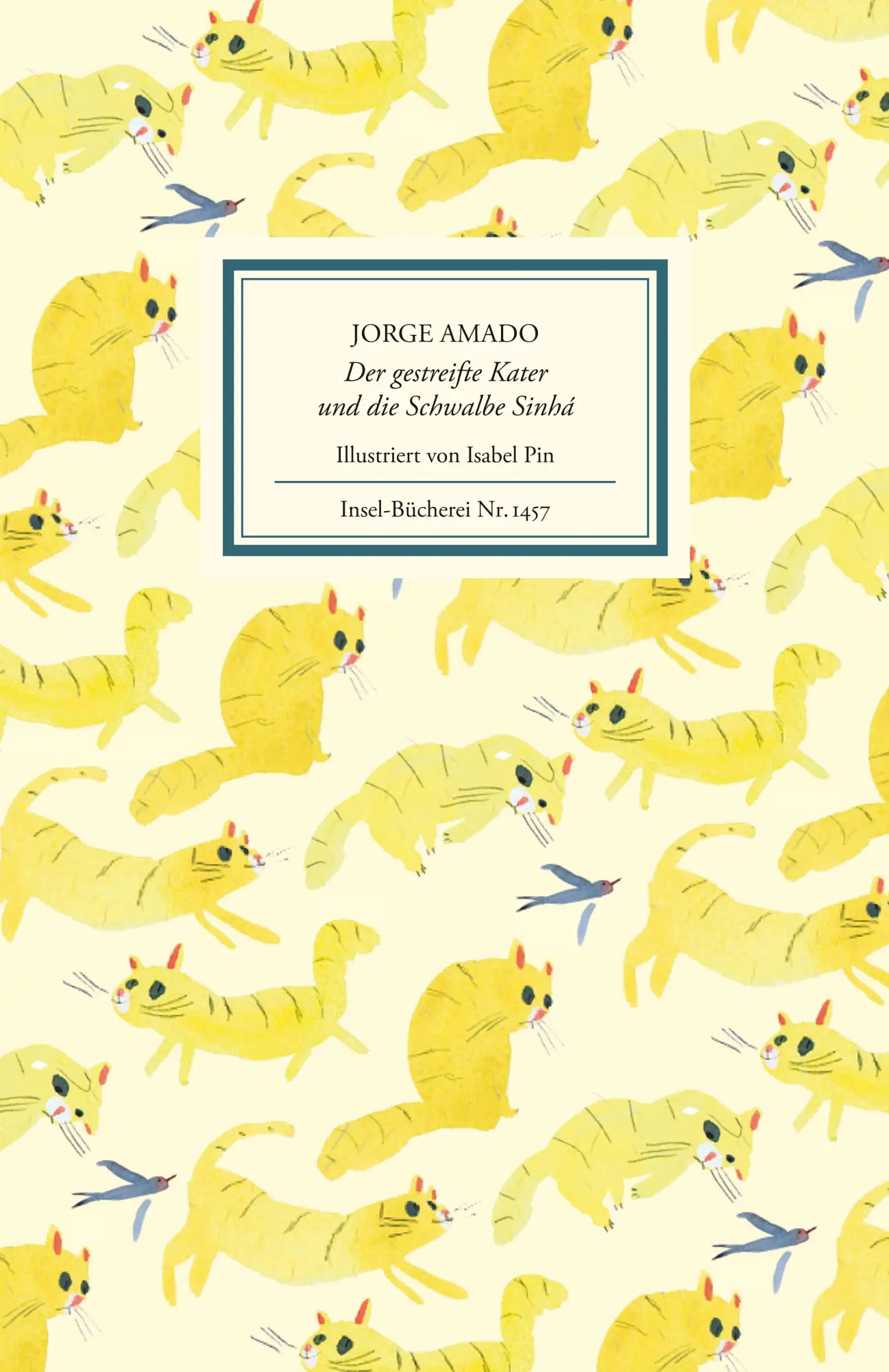Cover: 9783458194576 | Der gestreifte Kater und die Schwalbe Sinhá | Jorge Amado | Buch