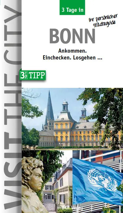 Cover: 9783940914576 | 3 Tage in Bonn | Ankommen. Einchecken. Losgehen ... | Hintzen-Bohlen