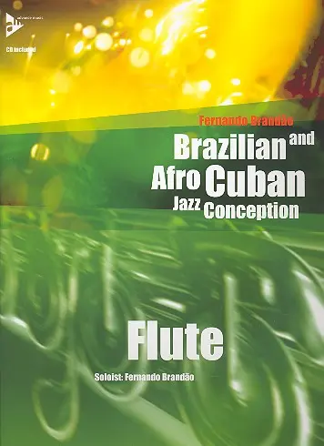 Brazilian and Afro-Cuban Jazz Conception - Flute