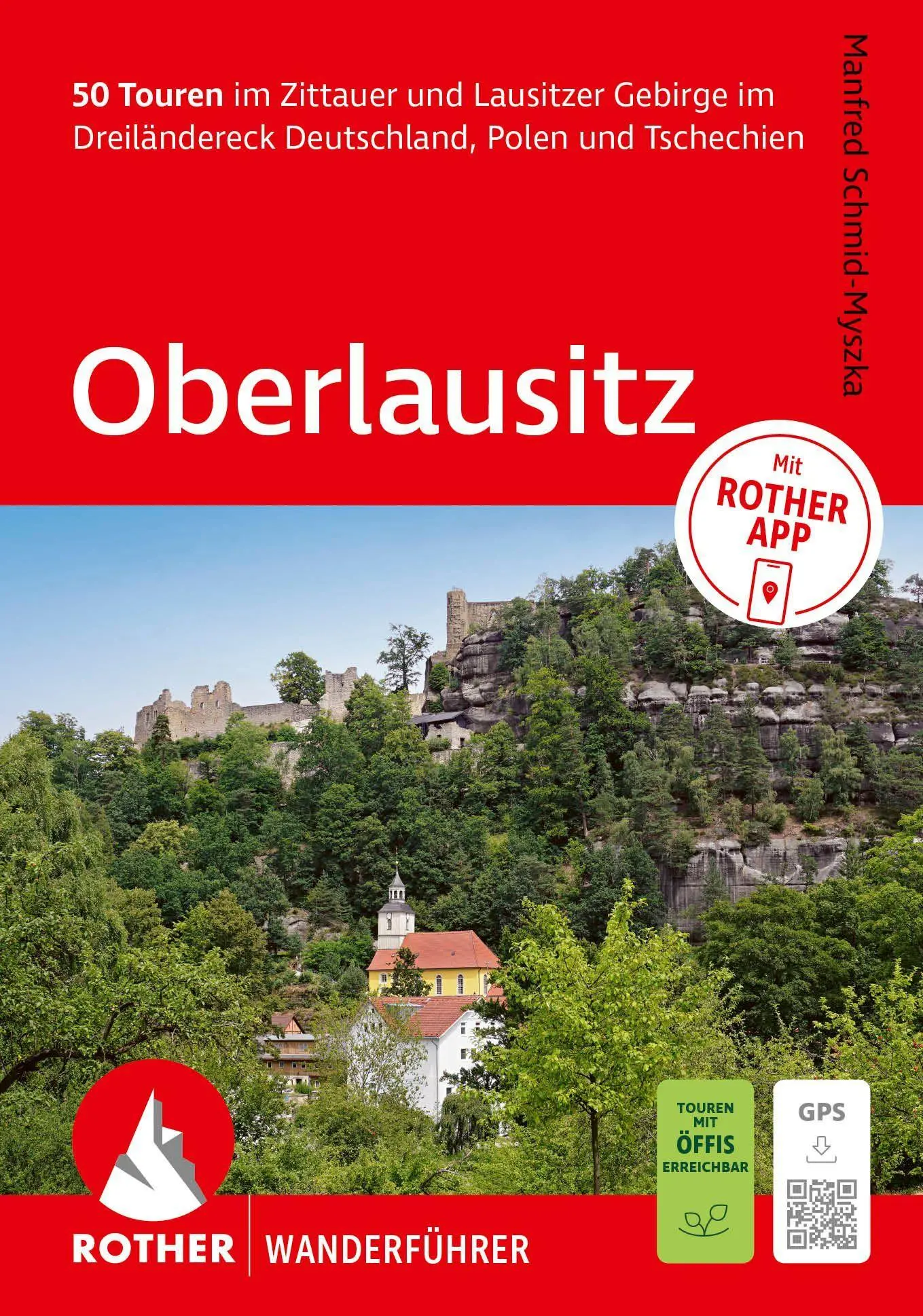 Cover: 9783763314676 | ROTHER Wanderführer Oberlausitz. 50 Touren im Zittauer und...
