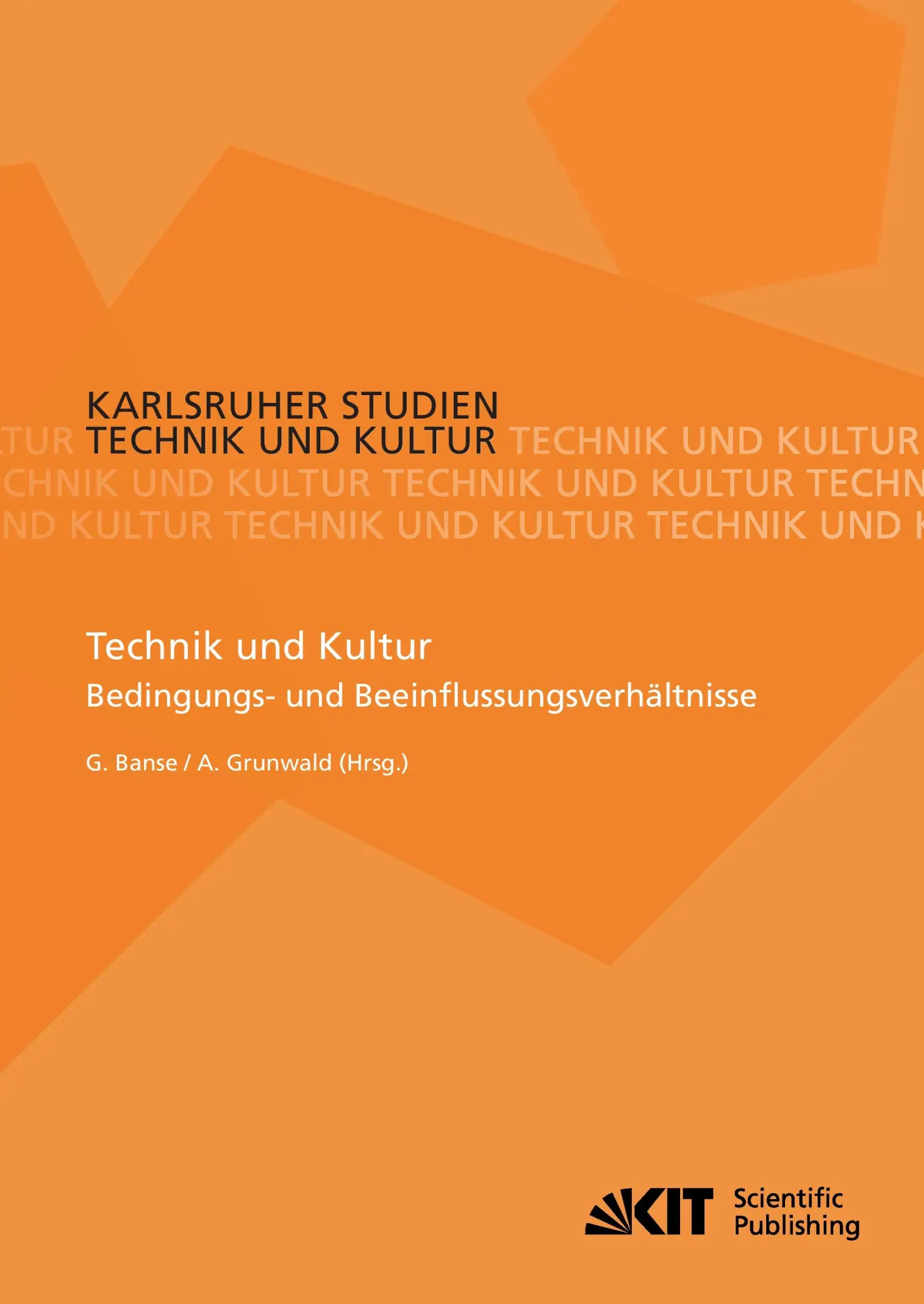 Cover: 9783866444676 | Technik und Kultur : Bedingungs- und Beeinflussungsverhältnisse | Buch
