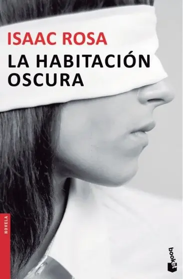 Cover: 9788432224676 | La habitación oscura | Isaac Rosa | Taschenbuch | 248 S. | Spanisch