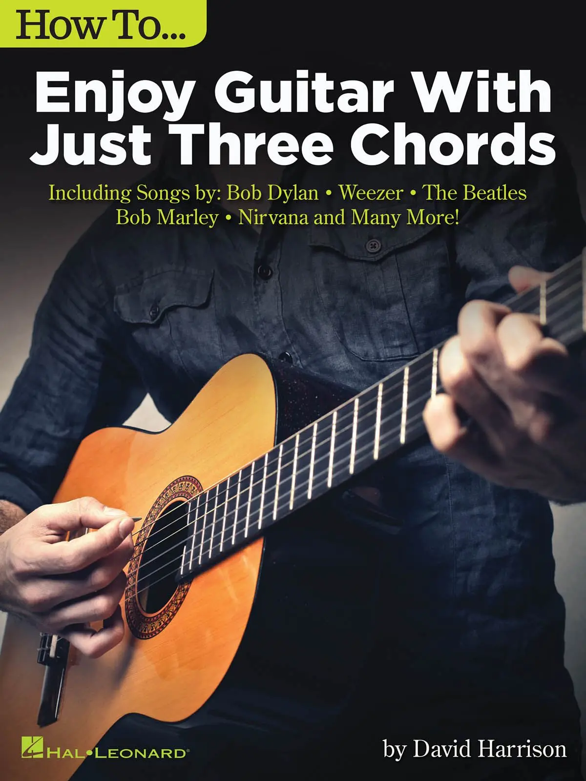 Cover: 888680914776 | How to Enjoy Guitar with Just 3 Chords | David Harrison | Taschenbuch