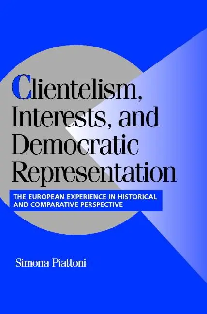 Cover: 9780521804776 | Clientel Interest Democrat Represnt | Simona Piattoni | Taschenbuch